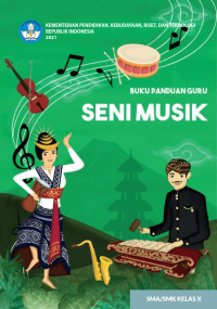 Image of Buku Panduan Guru Seni Musik untuk SMA/SMK Kelas X
