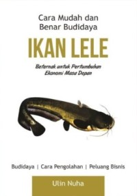 Image of Cara Mudah dan Benar Budidaya IKAN LELE
