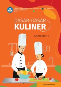 Image of Dasar - dasar Kuliner untuk SMK/MAK Kelas X Semester 1