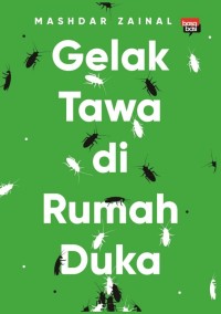 Image of Gelak Tawa di Rumah Duka
