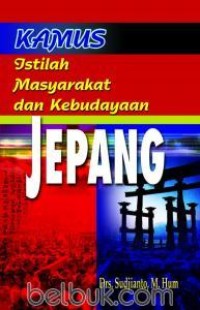 Image of Kamus Istilah Masyarakat dan Kebudayaan Jepang