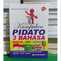 Image of Kumpulan Pidato 3 Bahasa Indonesia-Arab-Inggris