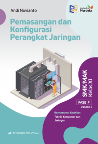 Image of Pemasangan dan Konfigurassi Perangkat Jaringan XI Vol. 2
