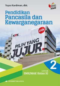 Image of Pendidikan Pancasila dan Kewarganegaraan Kelas XI