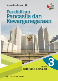 Image of Pendidikan Pancasila dan Kewarganegaraan Kelas XII