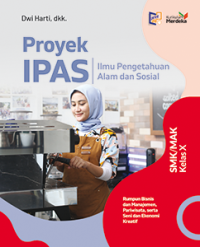 Image of Proyek IPAS Rumpun Bisnis dan Manajemen, Pariwisata, serta Seni dan Ekonomi Kreatif SMK/MAK Kelas X