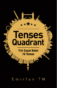 Image of Tenses Quadrant Trik Cepat Hafal 16 Tenses